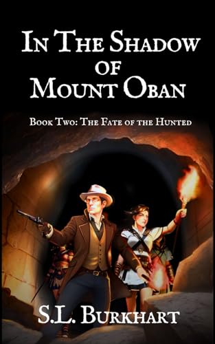 In the Shadow of Mount Oban: Book Two: The Fate of the Hunted von ISBN Services