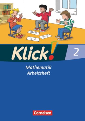 Klick! Mathematik - Unterstufe - Alle Bundesländer - Förderschule - 2. Schuljahr: Arbeitsheft von Cornelsen Verlag GmbH