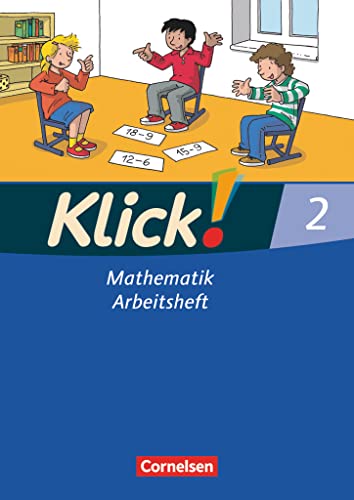 Klick! Mathematik - Unterstufe - Alle Bundesländer - Förderschule - 2. Schuljahr: Arbeitsheft von Cornelsen Verlag GmbH