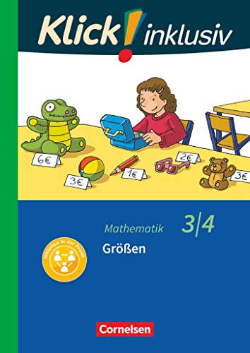 Klick! inklusiv - Mathematik, Grundschule / Förderschule - Themenhefte für Lernende mit Förderbedarf - 3./4. Schuljahr: Größen - Themenheft 11 von Cornelsen Verlag GmbH