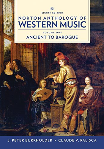 Norton Anthology of Western Music: Ancient to Baroque von W. W. Norton & Company