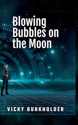 Blowing Bubbles on the Moon von Vicky Burkholder