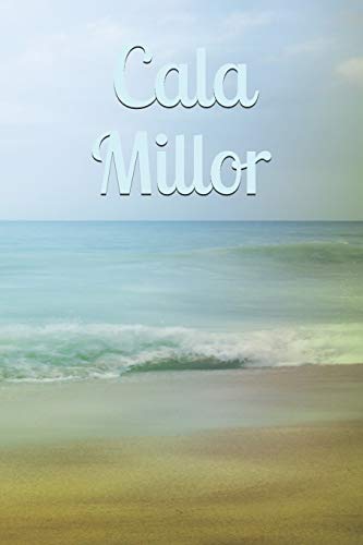 Cala Millor: Mallorca Notizen Erinnerungen Urlaub Notizbuch Tagebuch Reiseberichte Cala Millor: Mallorca Notizen Erinnerungen Urlaub Notizbuch Tagebuch Reiseberichte