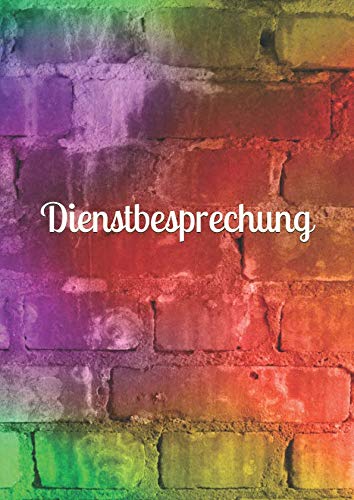 Dienstbesprechung: Schule Notizbuch Lehrer Erzieher Büro von Independently published
