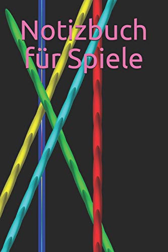 Notizbuch für Spiele: spielen Spielergebnisse Notizen Mitspieler Notizbuch für Spiele: spielen Spielergebnisse Notizen Mitspieler