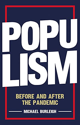 Populism: Before and After the Pandemic von C Hurst & Co Publishers Ltd