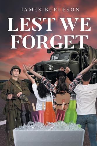 Lest We Forget von Page Publishing