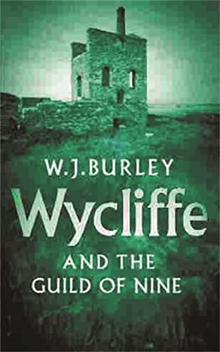 Wycliffe And The Guild Of Nine: Love, Adultery, and Marriage Reform in Nineteenth-Century America von Orion