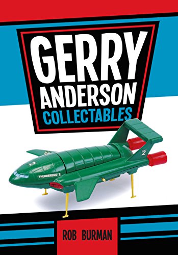 Gerry Anderson Collectables von Amberley Publishing