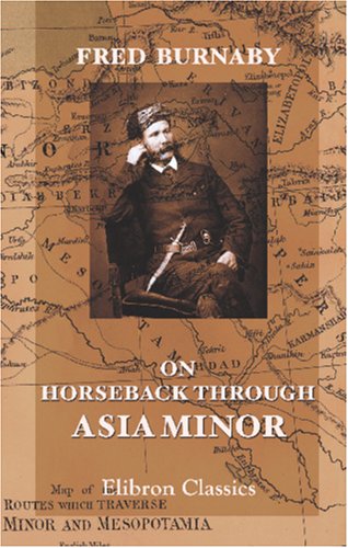On Horseback through Asia Minor von Adamant Media Corporation