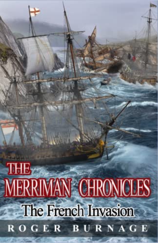 The French Invasion (The Merriman Chronicles, Band 3) von Createspace Independent Publishing Platform