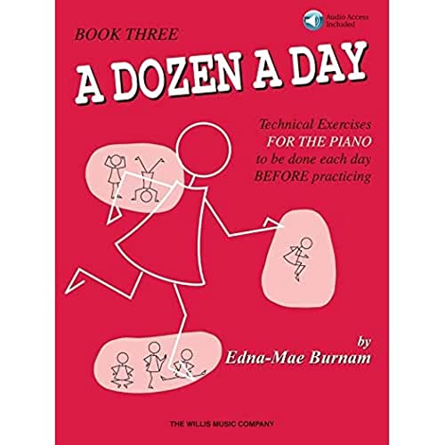 A Dozen a Day, Book 3: Technical Exercises for the Piano to Be Done Each Day Before Practicing