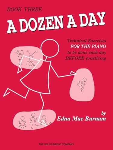 A Dozen a Day Book 3: Sheet Music von Willis Music