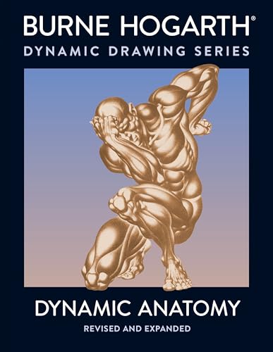 Dynamic Anatomy: Revised and Expanded Edition