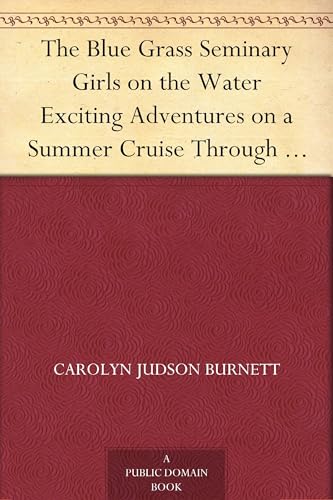 The Blue Grass Seminary Girls on the Water von Anson Street Press