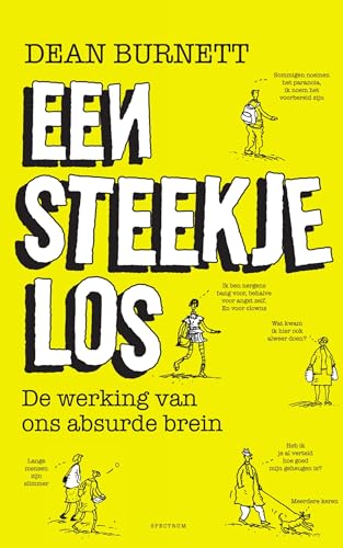 Een steekje los: de werking van ons absurde brein von Unieboek | Het Spectrum