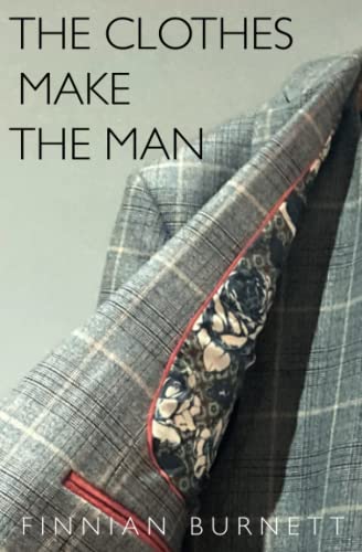 The Clothes Make the Man von Ad Hoc Fiction
