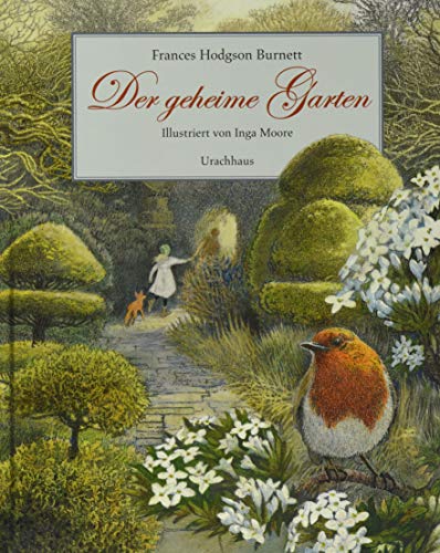 Der geheime Garten: Aus d. Engl. v. Michael Stehle