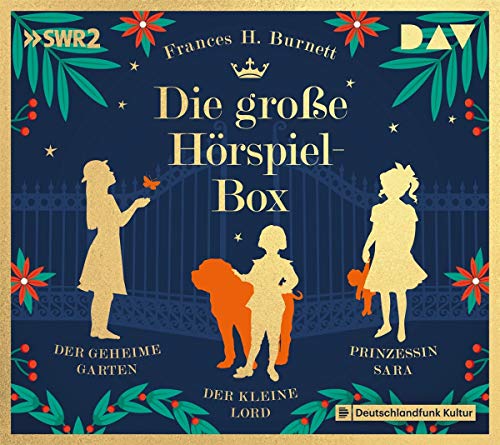 Die große Hörspiel-Box – Der geheime Garten, Der kleine Lord, Prinzessin Sara: Hörspiele mit Frank Elstner, Doris Schade u.v.a. (3 CDs)