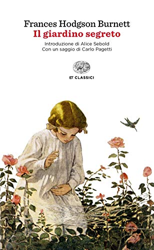 Il giardino segreto (Einaudi tascabili. Classici)