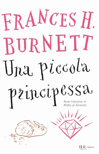 Una piccola principessa (Bur ragazzi) von Rizzoli