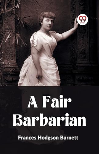 A Fair Barbarian von Double 9 Books