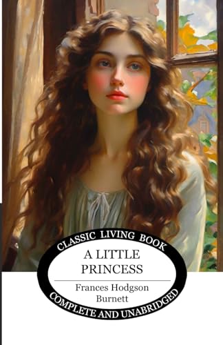 A Little Princess von Living Book Press