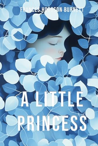 A Little Princess A Little Princess