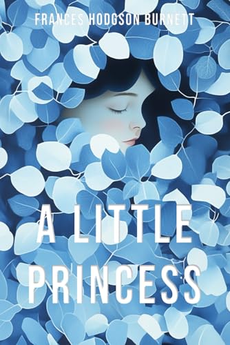 A Little Princess A Little Princess von Independently published