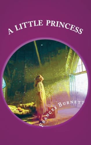 A Little Princess A Little Princess von E-Kitap Projesi & Cheapest Books