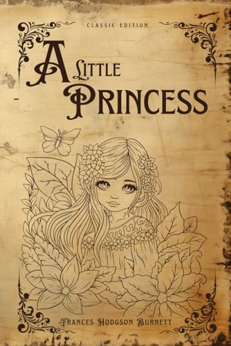 A Little Princess: Classic Edition with original illustration von Independently published
