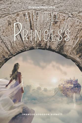 A Little Princess: With Original Illustrations A Little Princess: With Original Illustrations von Independently published