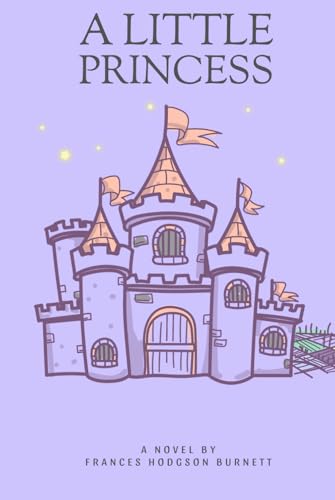 A Little Princess: With original illustrations A Little Princess: With original illustrations von Independently published