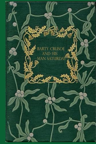 Barty Crusoe and His Man Saturday: With original illustrations Barty Crusoe and His Man Saturday: With original illustrations von Independently published