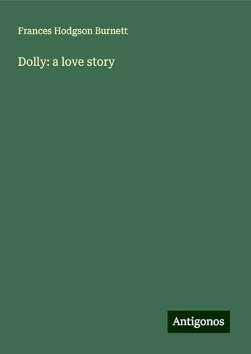 Dolly: a love story Dolly: a love story