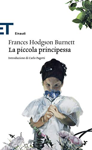 La piccola principessa (ET Classici, Band 1739) von Einaudi