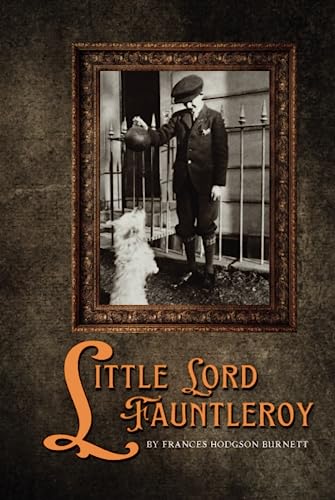 Little Lord Fauntleroy von Independently published