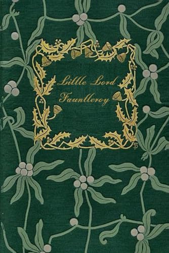 Little Lord Fauntleroy: With original illustrations Little Lord Fauntleroy: With original illustrations von Independently published