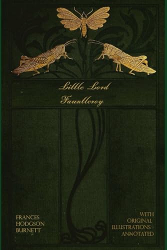 Little Lord Fauntleroy: With original illustrations Little Lord Fauntleroy: With original illustrations von Independently published