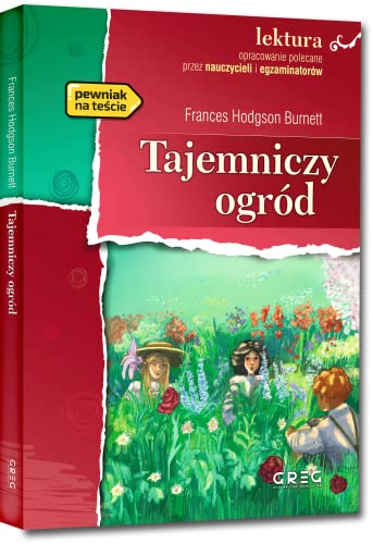 Tajemniczy ogród: Lektura z opracowaniem von Greg