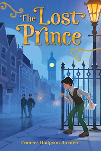 The Lost Prince (The Frances Hodgson Burnett Essential Collection)