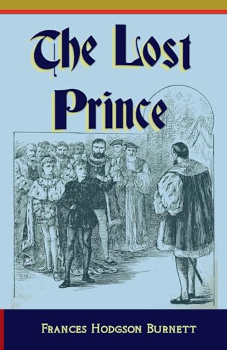 The Lost Prince The Lost Prince von Independently published