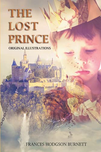 The Lost Prince: Original Illustrations The Lost Prince: Original Illustrations von Independently published