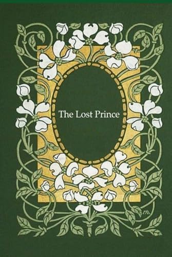 The Lost Prince: With original illustrations The Lost Prince: With original illustrations von Independently published