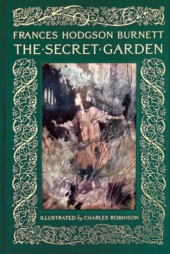 The Secret Garden: Collectible Clothbound Edition (Abbeville Illustrated Classics) von Abbeville Press Inc.,U.S.