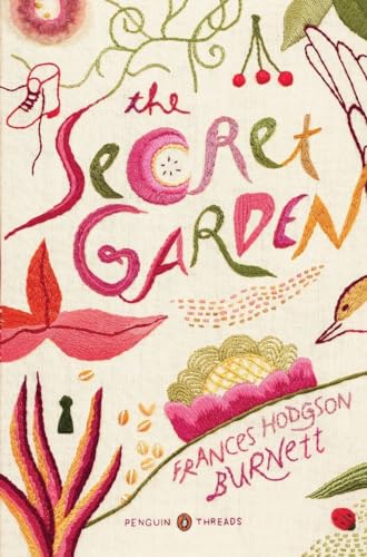 The Secret Garden (Penguin Classics Deluxe Edition) von Penguin Classics
