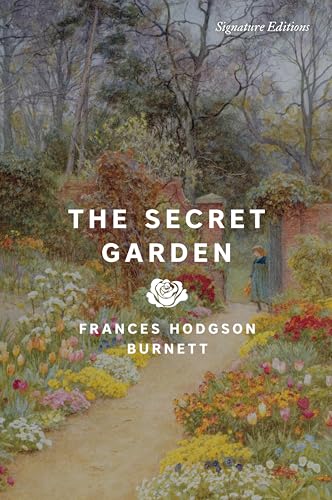 The Secret Garden (Signature Editions) von Union Square & Co.