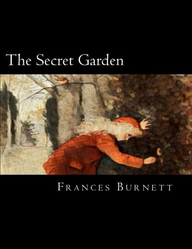 The Secret Garden The Secret Garden