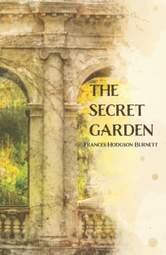 The Secret Garden The Secret Garden