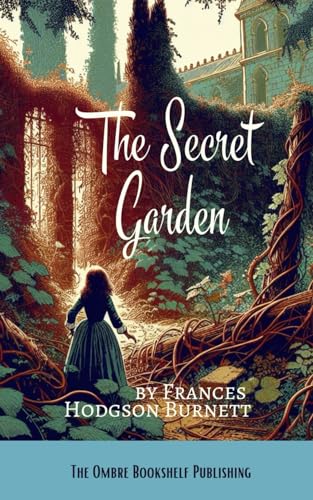 The Secret Garden von Independently published